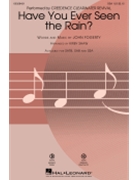 Have You Ever Seen The Rain by Fogerty John C - Shaw Kirby - Creedence Clearwater Revival for SSA
