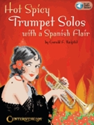 Hot Spicy Trumpet Solos with a Spanish Flair by Knipfel Gerald for Trumpet