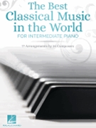 The Best Classical Music in the World by Various for Piano