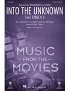 Into the Unknown - from Frozen 2 by Anderson-Lopez and Lopez - Emerson Roger - Idina Menzel for SATB and Piano