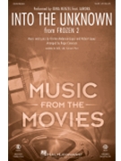 Into the Unknown - from Frozen 2 by Anderson-Lopez and Lopez - Emerson Roger - Idina Menzel for SAB and Piano