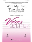 With My Own Two Hands - from Curious George