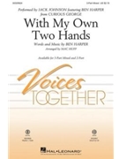 With My Own Two Hands - from Curious George