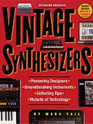Vintage Synthesizers - 2nd Edition by for