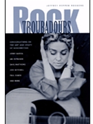 Rock Troubadours by Rodgers Jeffrey Pep for Text