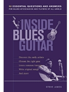 Inside Blues Guitar by James Steve for