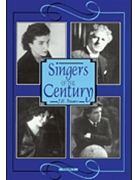 Singers Of The Century Volume 3 by Steane J B for Text (Vol 3)