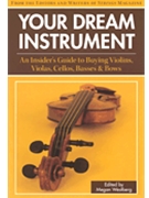 Your Dream Instrument by for