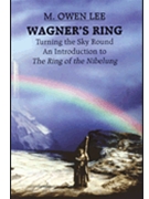 Wagner's Ring - Turning the Sky Around by for