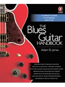 Blues Guitar Handbook by St James Adam for Blues Method