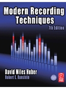 Modern Recording Techniques by Huber David Miles for Text (7th Edition)