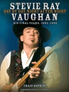 Stevie Ray Vaughan - Day by Day Night After Night by for