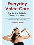 Everyday Voice Care by Cazden Joanna for Text
