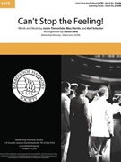 Can't Stop the Feeling by Timberlake Martin and Shellback - Dale Aaron - Justin Timberlake for SATB a cappella