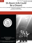 Sh-Boom - Life Could Be a Dream by Keyes Feaster Feaster McRae Edwards - Briner Dave - for SSAA a cappella