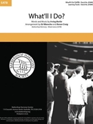 What'll I Do by Berlin Irving - Waesche and Craig - for SATB a cappella