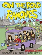 On The Road With The Ramones by Melnick Monte and Mey for Text