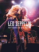 Led Zeppelin - The Neal Preston Collection by for