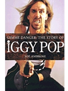 Gimme Danger: The Story of Iggy Pop by for