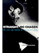 Straight No Chaser by for