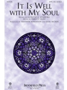 It Is Well with My Soul by Bliss Philip P - Sorenson and Becker - for SATB w/ Violin