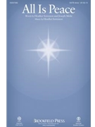 All Is Peace by Sorenson Heather for ChoirTrax CD