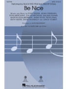 Be Nice by Friedman Adam - Billingsley Alan - Black Eyed Peas for SATB