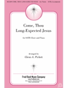 Come Thou Long-Expected Jesus