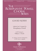 Good News by - Powell William C. - for SATB a cappella