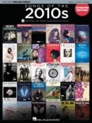 Songs of the 2010s - Updated Edition by Various Various for PVG Collection