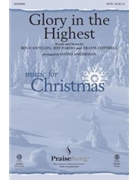 Glory in the Highest by Cottrell Travis - Angerman David - Travis Cottrell for ChoirTrax CD