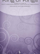 King of Kings by Ligertwood Scott - Sorenson Heather - Hillsong Worship for SATB