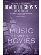 Beautiful Ghosts - from Cats by Lloyd Webber Andrew - Huff Mac - Swift Taylor for SATB