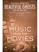 Beautiful Ghosts - from Cats by Lloyd Webber Andrew - Huff Mac - Swift Taylor for SAB