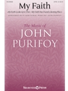 My Faith by - Purifoy John - for SATB
