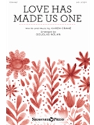 Love Has Made Us One by Crane Karen - Nolan Douglas - for SAB