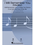 I Will Remember You (Medley) by - Emerson Roger - for SATB