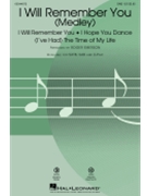 I Will Remember You (Medley) by - Emerson Roger - for SAB