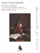 The Czech Book by Dvorak & Smetana - Granat Endre - for Violin and Piano