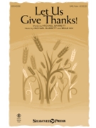 Let Us Give Thanks by Barrett and Nix for SAB and Piano (with Flute)