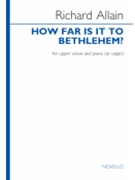 How far is it to Bethlehem? by Allain Richard for
