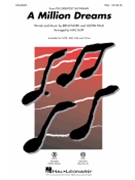 Million Dreams - from Greatest Showman by Pasek and Paul - Huff Mac - for SSA