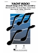Yacht Rock - Smooth Songs of the 70s and 80s