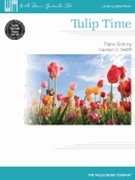 Tulip Time by Setliff Carolyn for Piano