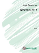 Symphony No. 1 by Jose Serebrier for