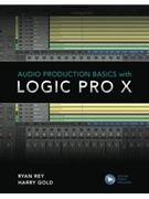 Audio Production Basics with Logic Pro X by for
