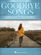Goodbye Songs - 25 Songs for Saying Farewell by Various for Piano/Vocal/Guitar