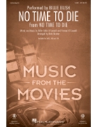 No Time to Die by O'Connell Finneas - Brymer Mark - Eilish Billie for SAB