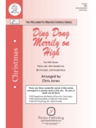 Ding Dong Merrily on High by Woodward George Ratcliffe - Jones Chris - for SAB