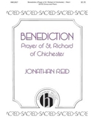 Benediction (Prayer of St. Richard) by Reid Jonathan for SATB